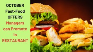 October fast food offers managers can promote in their restaurants