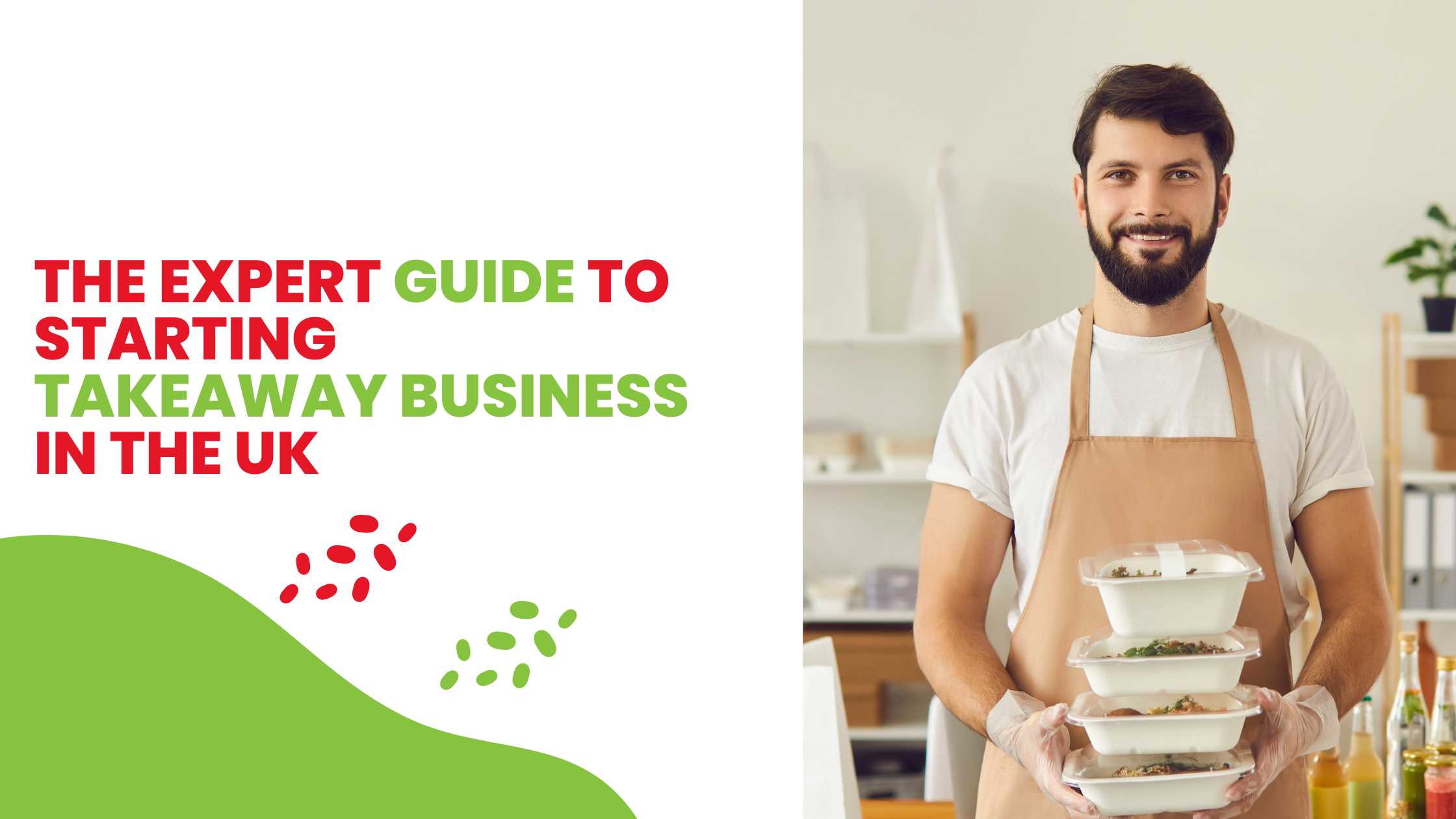 Read more about the article The Expert Guide to Starting Takeaway Business in UK