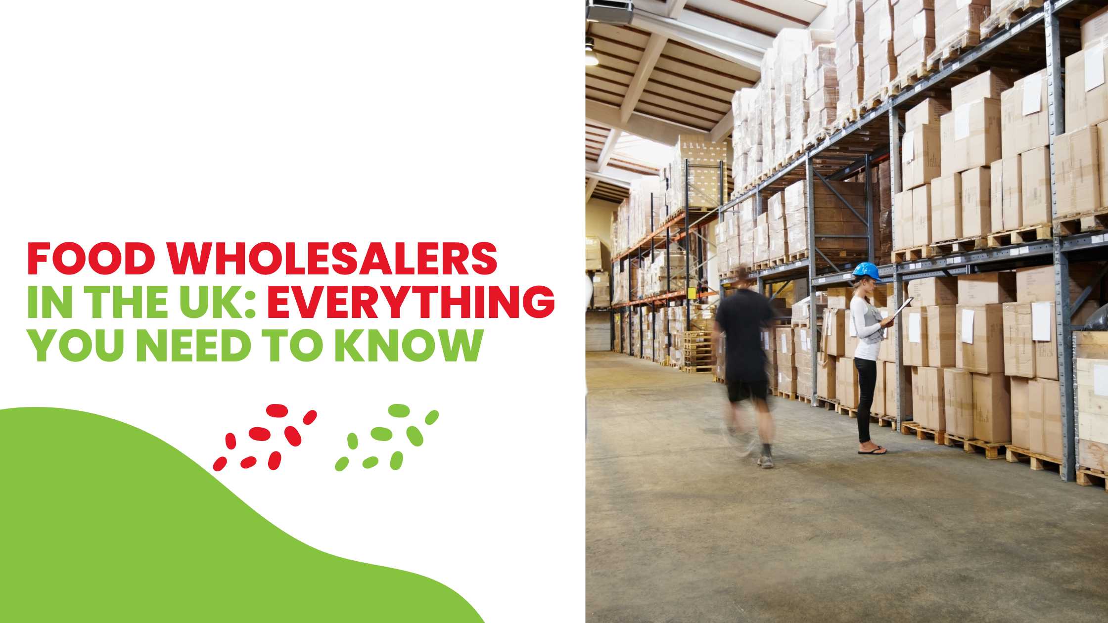 Read more about the article Food Wholesalers in the UK: Everything you Need to Know